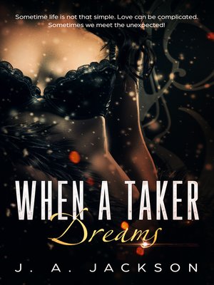 cover image of When a Taker Dreams